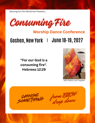 CONSUMING FIRE - WORSHIP DANCE CONFERENCE