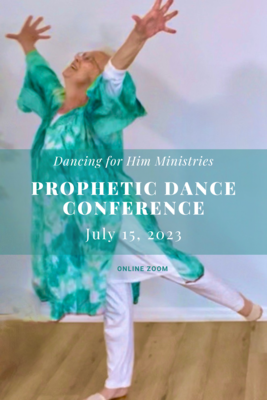 PROPHETIC DANCE CONFERENCE 2023