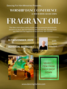 FRAGRANT OIL - WORSHIP DANCE CONFERENCE