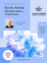 SWEET AROMA - WORSHIP DANCE CONFERENCE