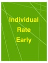 Individual - Extra Early Savings Rate