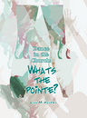 Dance In The Church, What's The Pointe? - Book