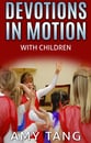 Devotions in Motion With Children - Video Download